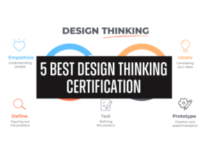 best design thinking courses & certifications